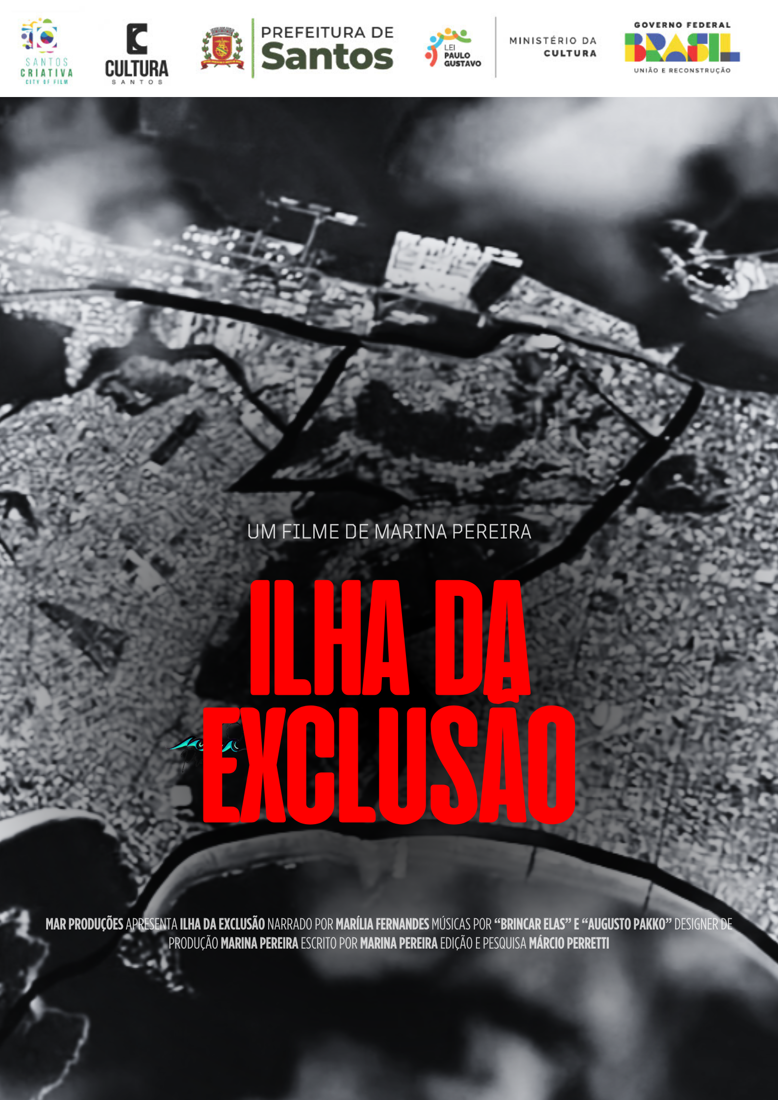 Cartaz do filme Ilha da Exclusão, um filme de Marina Pereira